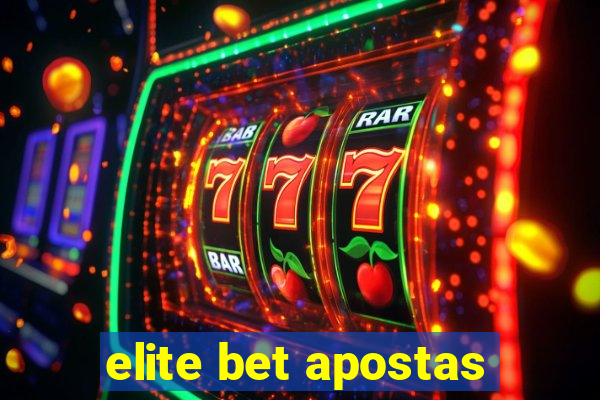 elite bet apostas